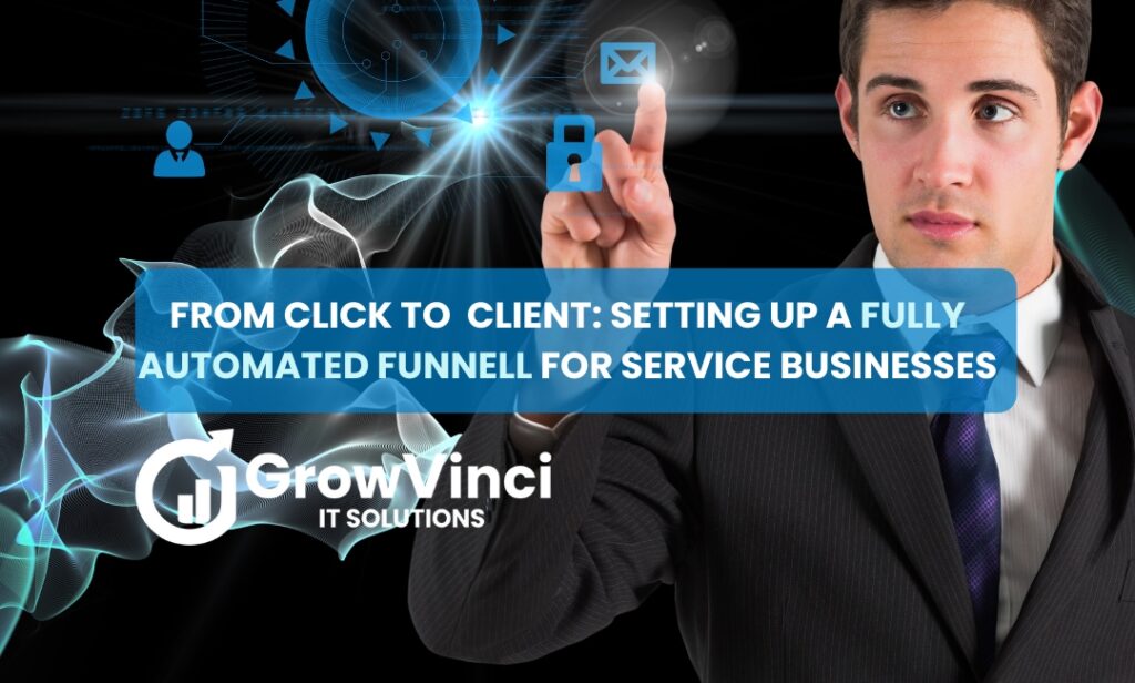 Visual of an automated funnel for service businesses